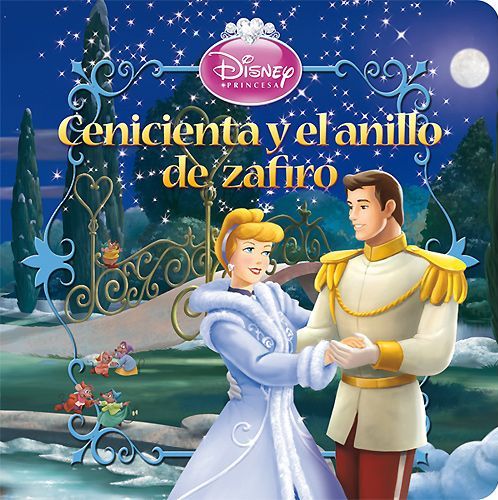 Libro: Princesas Disney – Cenicienta y el anillo de zafiro - Tus Princesas  Disney